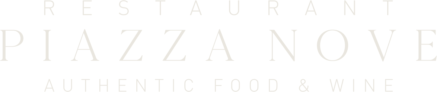 Restaurant Piazza Nove — Authentic Food & Wine